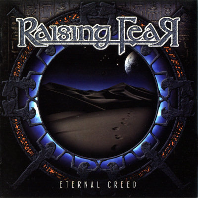 Raising Fear: "Eternal Creed" – 2010